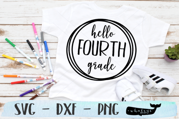 Hello Fourth Grade: A Versatile Cut File for New Beginnings