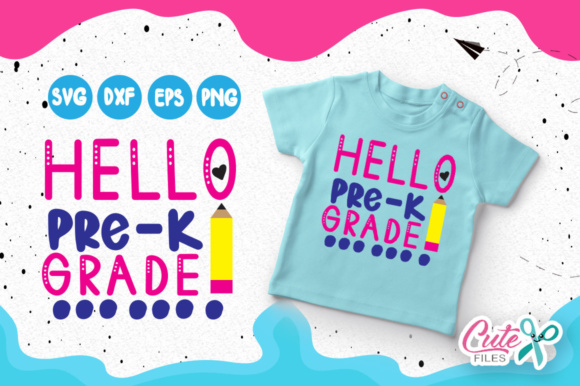 Hello Pre-K Grade: How Handcrafted SVGs Bring Back-to-School Fun to Life